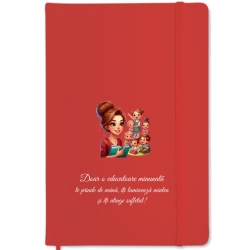 Notepad rosu A5 personalizat, Doar o Educatoare minunata